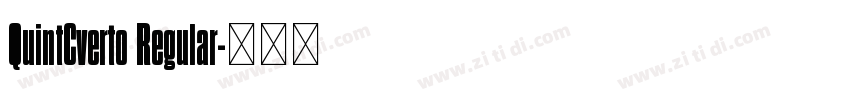 QuintCverto Regular字体转换